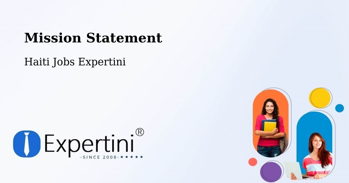 Corporate Mission – Ennery - Haiti Jobs Expertini