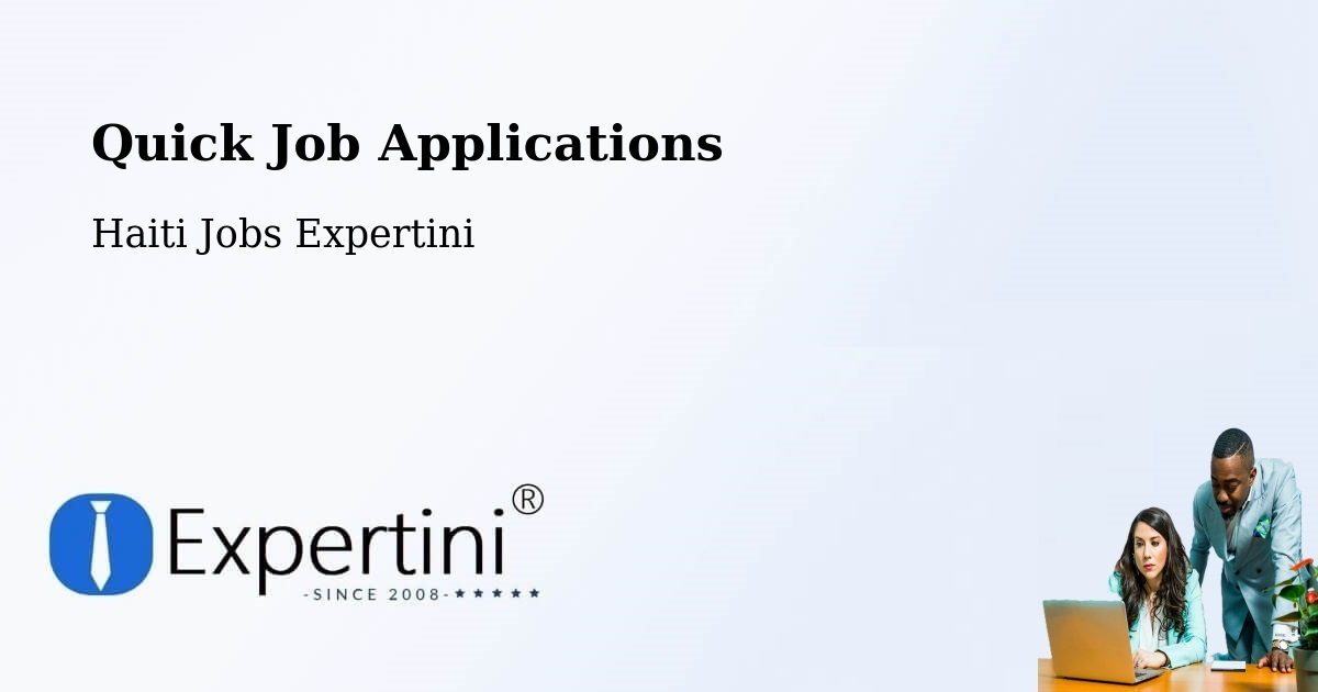 Quick Apply Feature – Ennery - Haiti Jobs Expertini