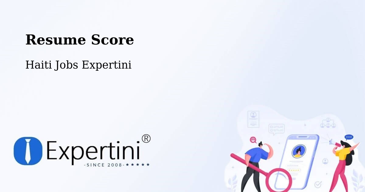 Resume Score & Job Description Match Tool – Ennery - Haiti Jobs Expertini